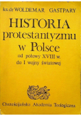 Historia protestantyzmu w  Polsce