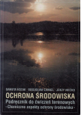 Ochrona środowiska podręcznik do ćwiczeń terenowych