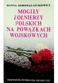 Mogiły żołnierzy polskich na Powązkach Wojskowych