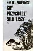 Gdy przychodzi silniejszy