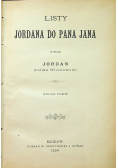 Listy Jordana do Pana Jana 1894 r.