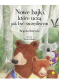 Nowe bajki które uczą jak być szczęśliwym