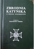 Zbrodnia katyńska w świetle dokumentów