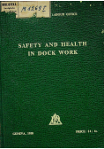 Safety and health in dock work