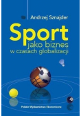 Sport jako biznes w epoce globalizacji
