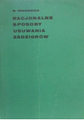 Racjonalne sposoby usuwania zadziorów