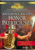Anthony Riches - Honor Patrycjusza