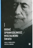 Oddać sprawiedliwość widzialnemu światu