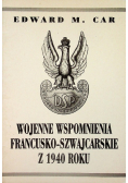 Wojenne Wspomnienia Francusko Szwajcarskie Z 1940