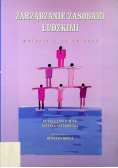 Zarządzanie zasobami ludzkimi Materiały do ćwiczeń