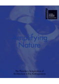 Amplifying Nature
