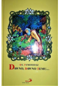 Dawno dawno temu
