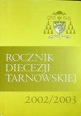 Rocznik diecezji tarnowskiej 2002 / 2003