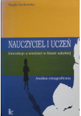 Nauczyciel i uczeń  Interakcje a wartości w klasie szkolnej