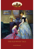 The Old Wives' Tale