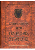 Chronografia albo Dziejopis Żywiecki