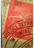 Wieści płyną w świat 1938 r