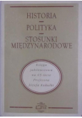 Historia Polityka Stosunki międzynarodowe