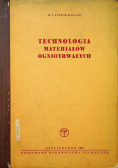 Technologia materiałów ogniotrwałych