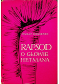 Rapsod w głowie hetmana