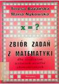 Zbiór zadań z matematyki