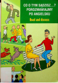 Co o tym sądzisz Porozmawiajmy po angielsku Read and discuss