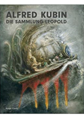 Die sammlung Leopold the Leopold collection