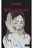 Nieświadoma Tom 1