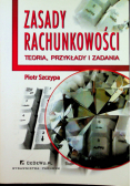Zasady rachunkowości teoria przykłady i zadania