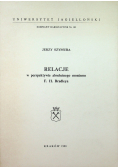 Relacje w perspektywie absolutnego monizmu F H Bradleya