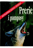 Encyklopedia Dzikich Zwierząt Prerie i pampasy