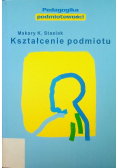 Kształcenie podmiotu