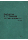 Zadania z rysunku technicznego