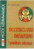 Oczyszczanie organizmu i prawidłowe odżywianie