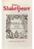 Shakespeare Dzieła Wiele hałasu o nic