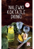 Nalewki koktajle drinki