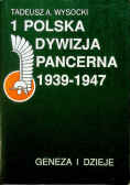1 Polska Dywizja Pancerna 1938 1947