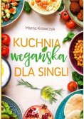 Kuchnia wegańska dla singli