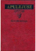 Apulejusz Metamorfozy albo złoty osioł