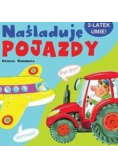 Naśladuję pojazdy 2 latek umie