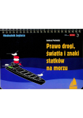 Prawo drogi światła i znaki statków na morzu