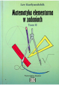 Matematyka elementarna w zadaniach Tom 1