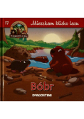 Mieszkam blisko lasu Bóbr