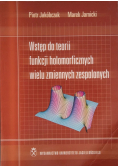 Wstęp do teorii holomorficznych wielu zmiennych zespolowych