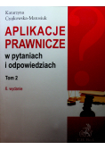 Aplikacje prawnicze w pytaniach i odpowiedziach tom 2