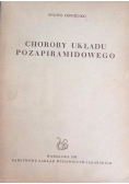 Choroby układu pozapiramidowego