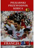 Piłkarski przewodnik kibica