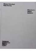 Mieszkamy wśród kwiatów