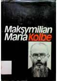Maksymilian Maria Kolbe