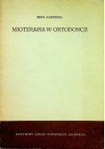 Mioterapia w ortodoncji
